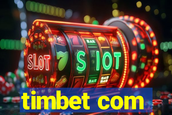 timbet com